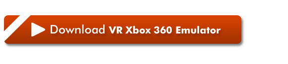 Download VR Xbox 360 Emulator